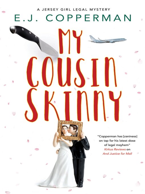 Title details for My Cousin Skinny by E.J. Copperman - Available